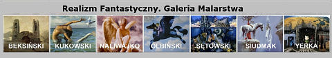 Realizm Fantastyczny. Galeria Malarstwa